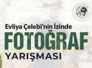 Evliya Çelebinin İzinde Fotoğraf Yarışma