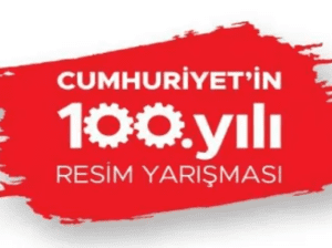 Cumhuriye’in 100. Yılı Resim Yarışması