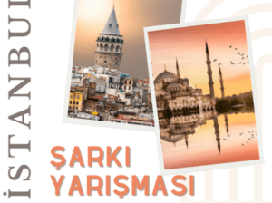 İSTANBUL ŞARKI YARIŞMASI