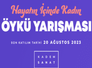 Hayatın İçinde Kadın Öykü Yarışması