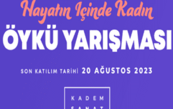 Hayatın İçinde Kadın Öykü Yarışması