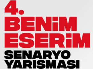 4. Benim Eserim Senaryo Yarışması