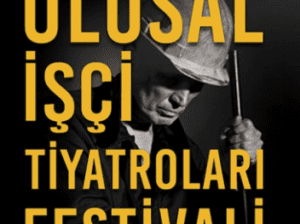 3. Ulusal İşçi Tiyatroları Festivali