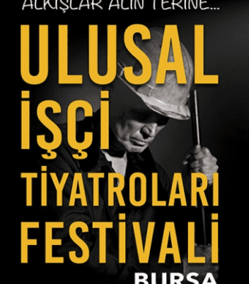 3. Ulusal İşçi Tiyatroları Festivali