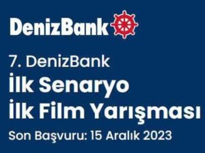 7. DenizBank İlk Film ve Film yarışması