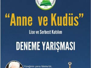 Anne ve Kudüs Deneme Yarışması