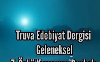 Truva Edebiyat Dergisi 7. Öykü Yarışması