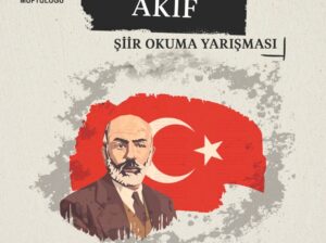 İstiklal Şairi Akif Şiir Okuma Yarışması