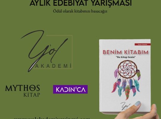 Yol Akademi Aylık Edebiyat Yarışmaları 2