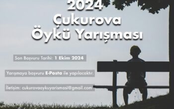 Çukurova Öykü Yarışması 2024