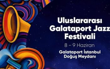 1.Uluslararası Galataport Jazz Festivali