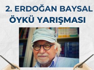 2. Erdoğan Baysal Öykü Yarışması