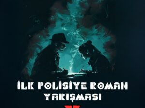 İlk Polisiye Roman Yarışması