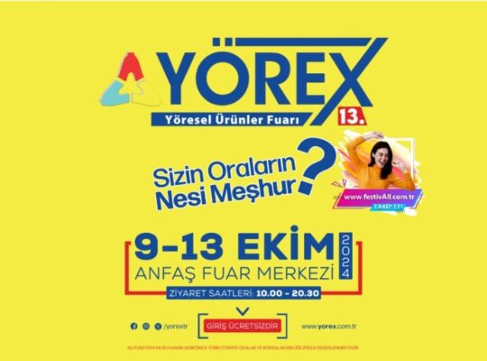 13.Yörex Yöresel Ürünler Fuarı